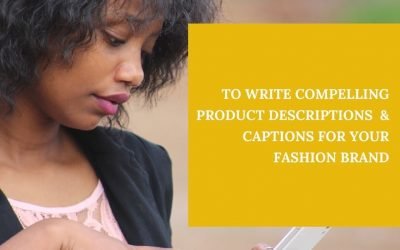 3 TIPS FOR WRITING GOOD PRODUCT DESCRIPTIONS IN 2021
